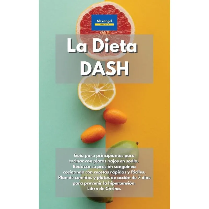 La Dieta DASH