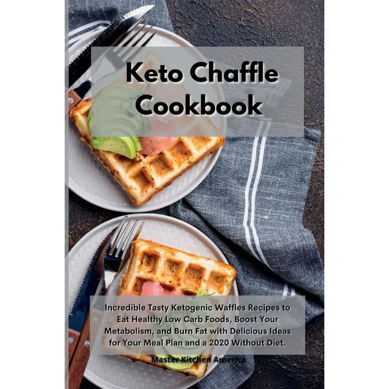 Keto Chaffle Cookbook