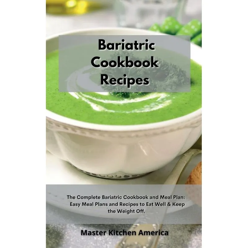 Bariatric Cookbook Recipes