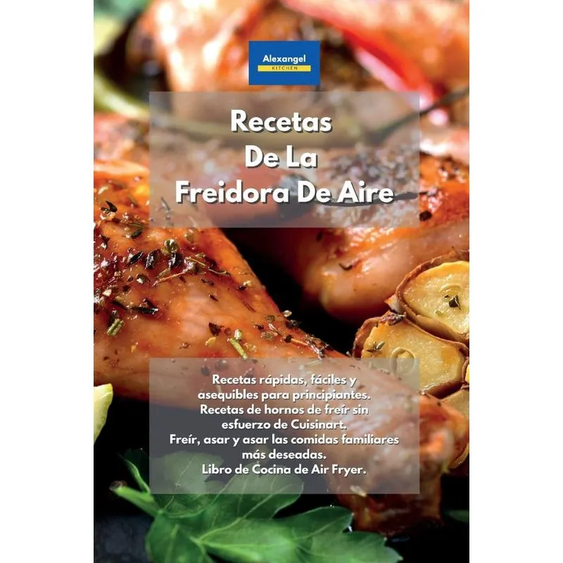 Recetas De La Freidora De Aire