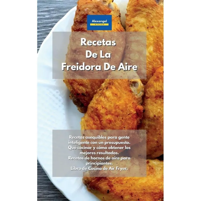 Recetas De La Freidora De Aire