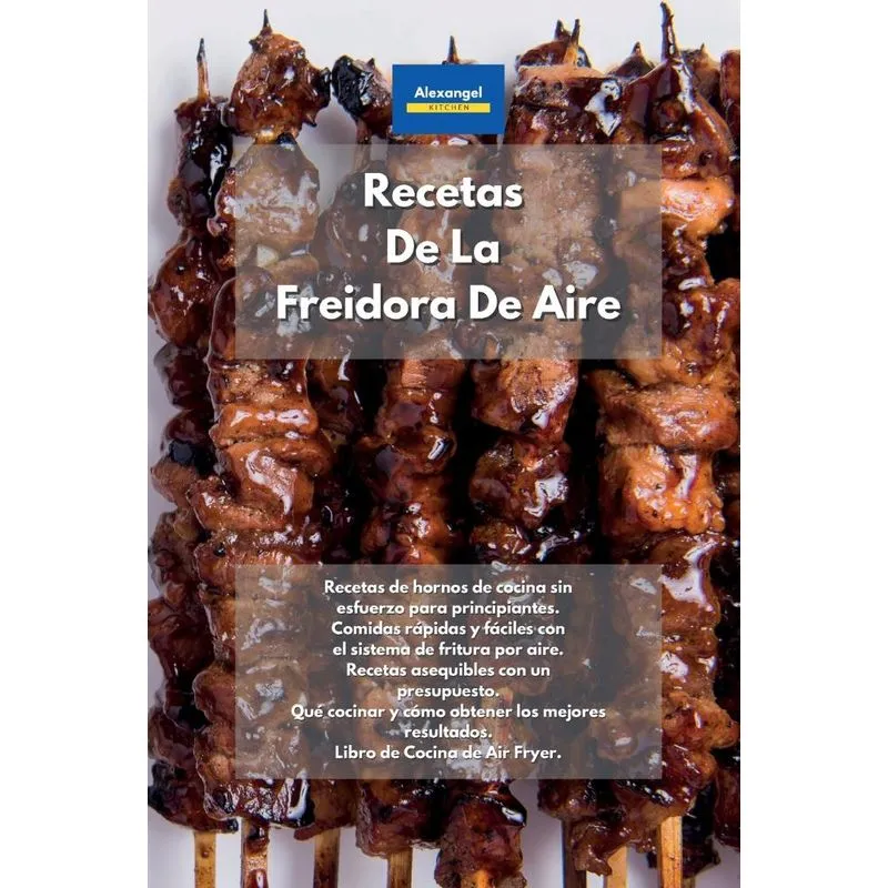 Recetas De La Freidora De Aire