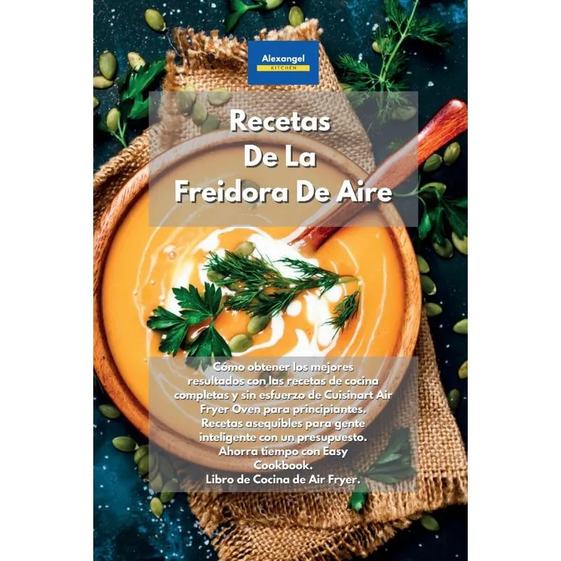 Recetas De La Freidora De Aire