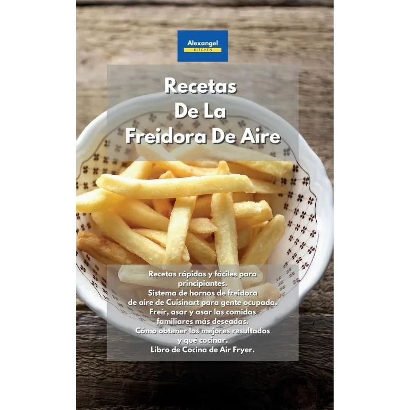 Recetas De La Freidora De Aire