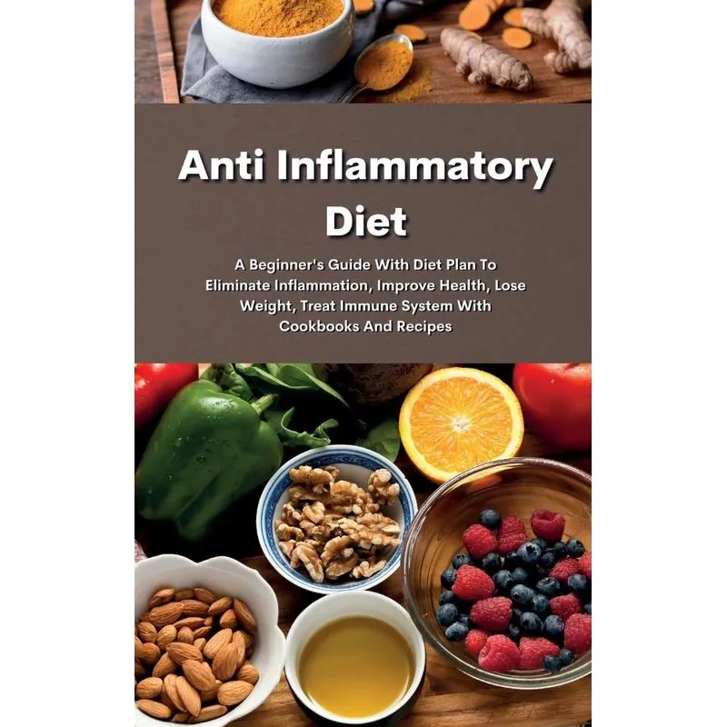 Anti Inflammatory Diet