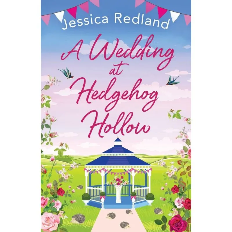 A Wedding At Hedgehog Hollow