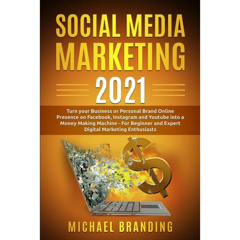 Social Media Marketing 2021