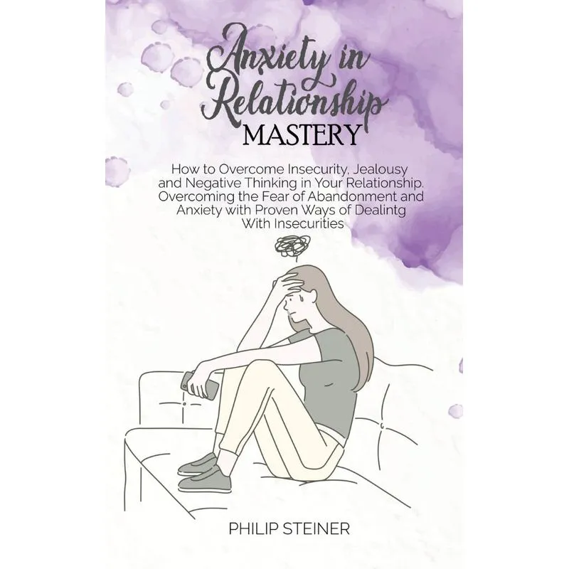 Anxiety In Relationship Mastery