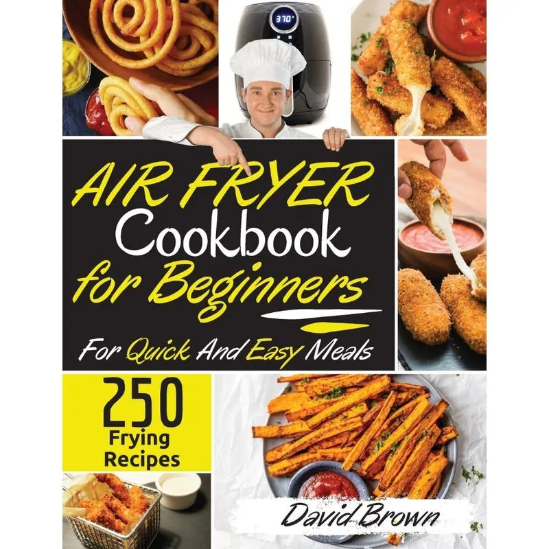 Air Fryer Cookbook for Beginners