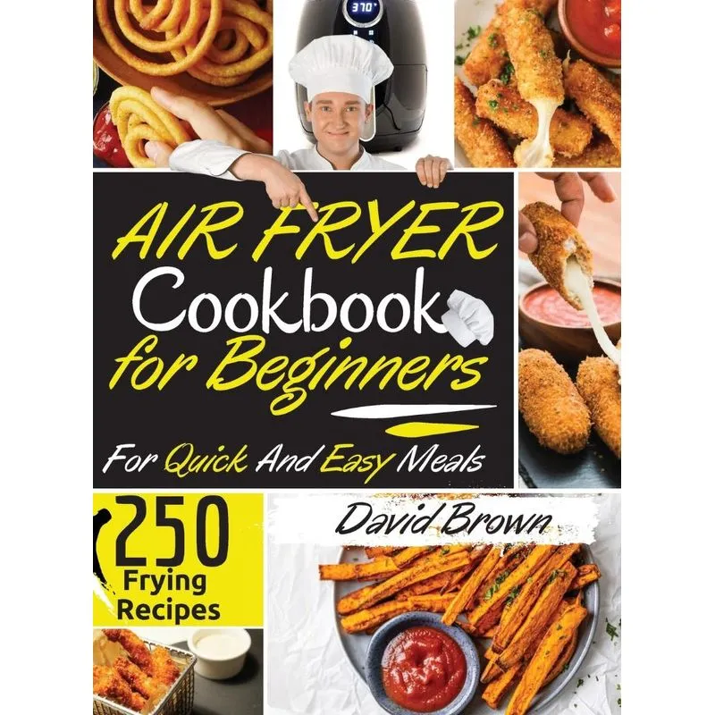Air Fryer Cookbook for Beginners