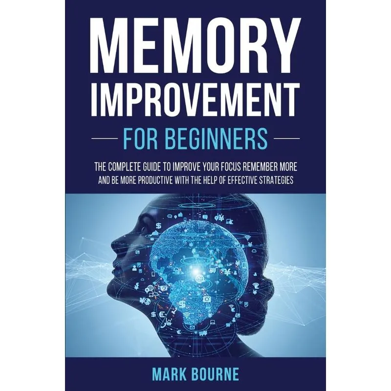 Memory Improvement For Beginners