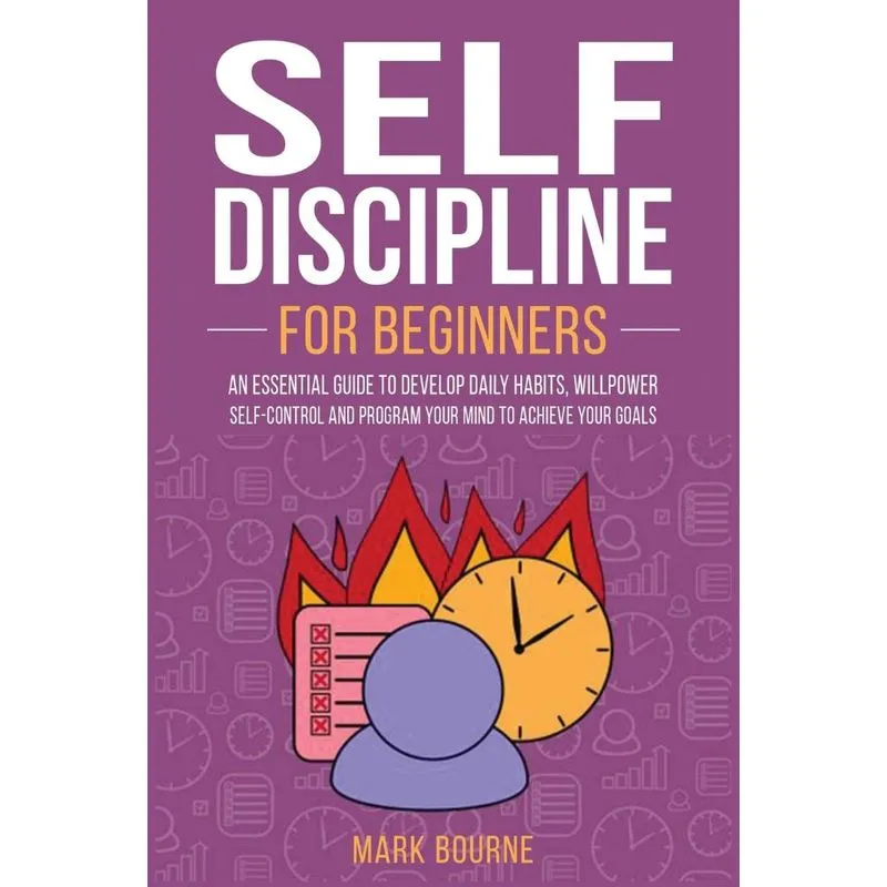 Self Discipline For Beginners