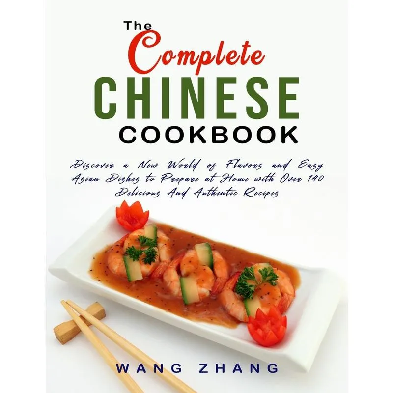 The Complete Chinese Cookbook