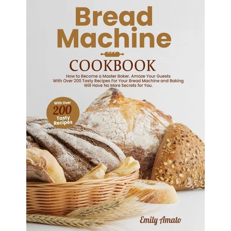 Bread Machine Cookbook