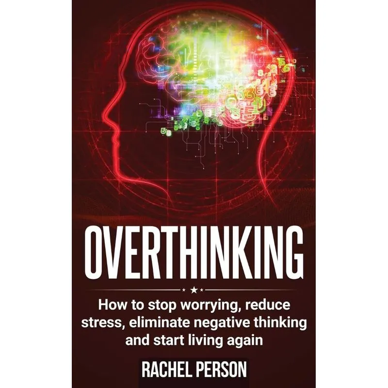 Overthinking