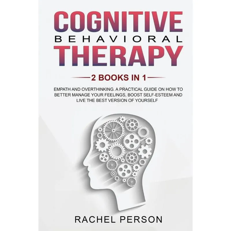 Cognitive Behavioral Therapy