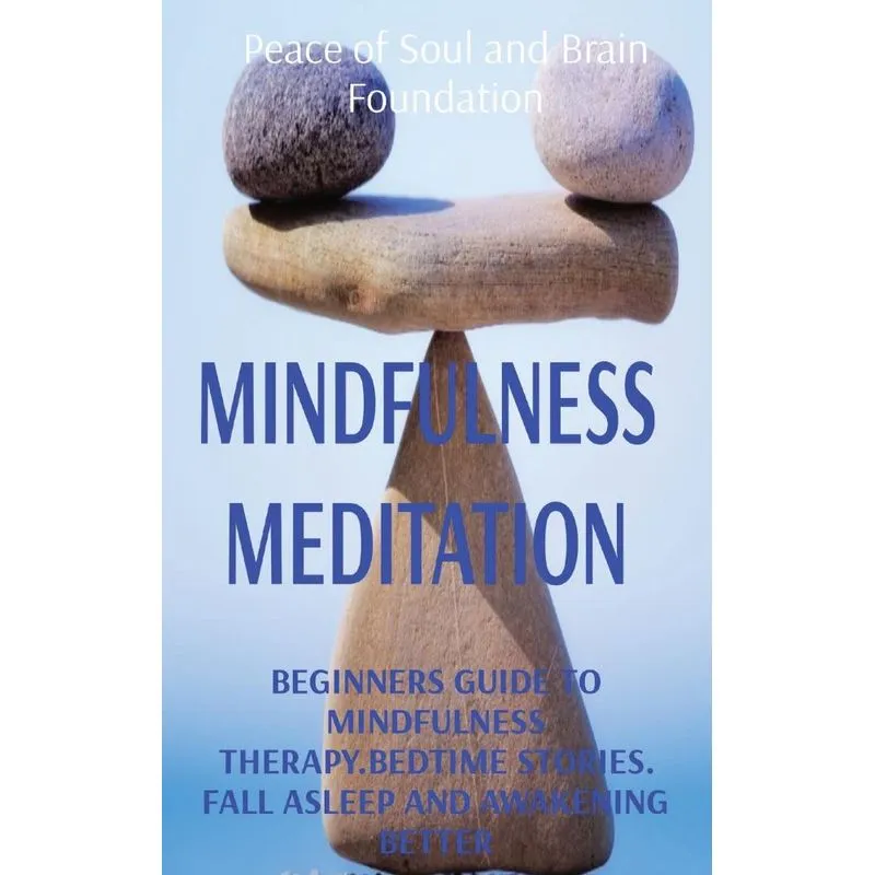MINDFULNESS MEDITATION
