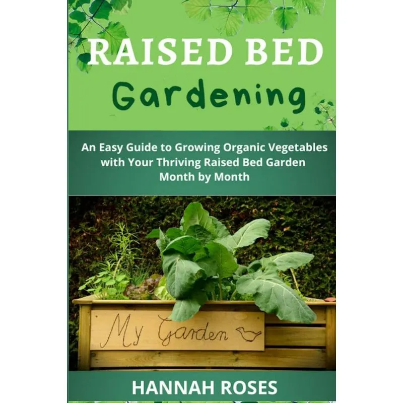 RAISED BED GARDENING