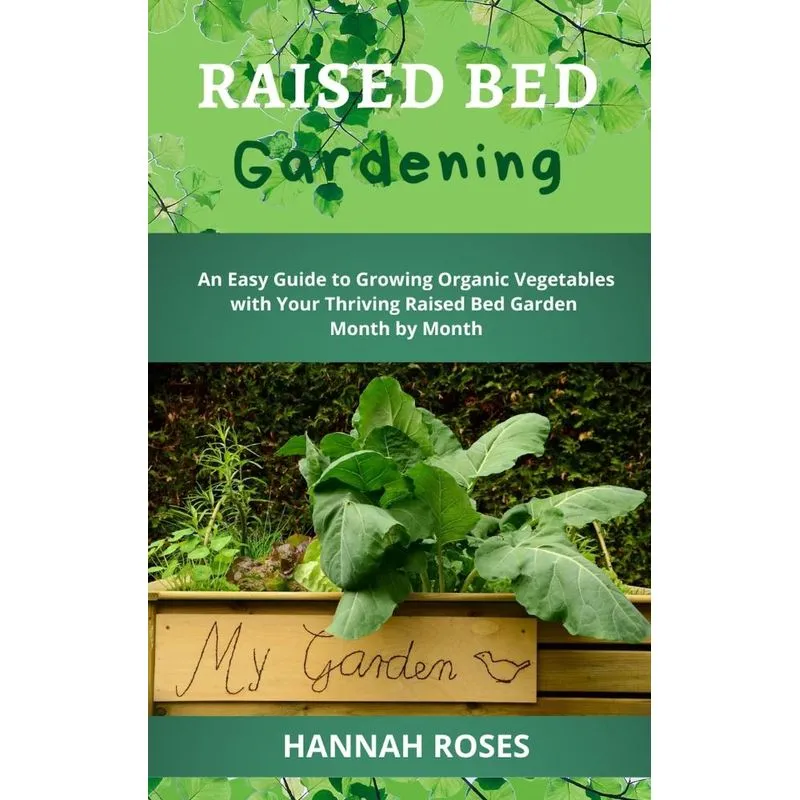 RAISED BED GARDENING