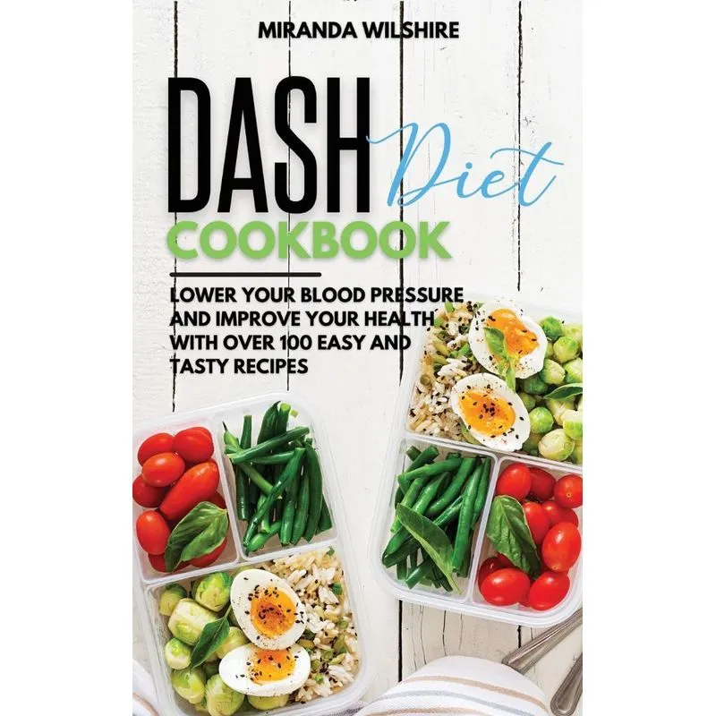 Dash Diet Cookbook