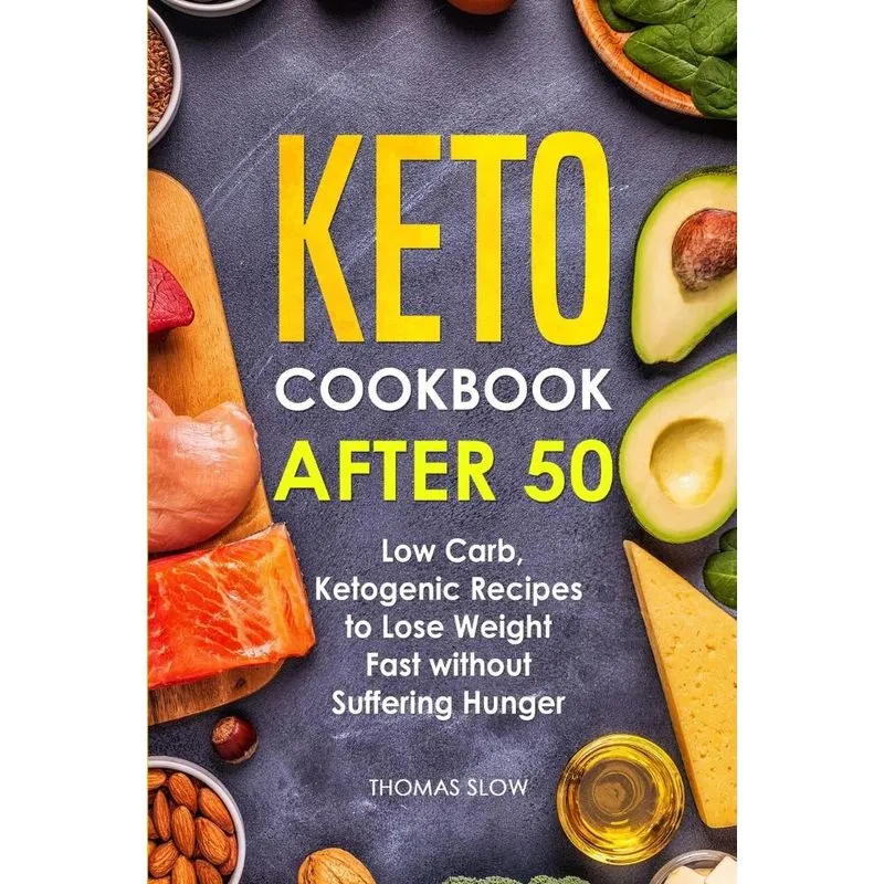 Keto Cookbook After 50