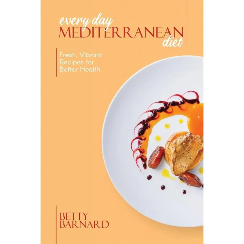 Every Day Mediterranean Diet