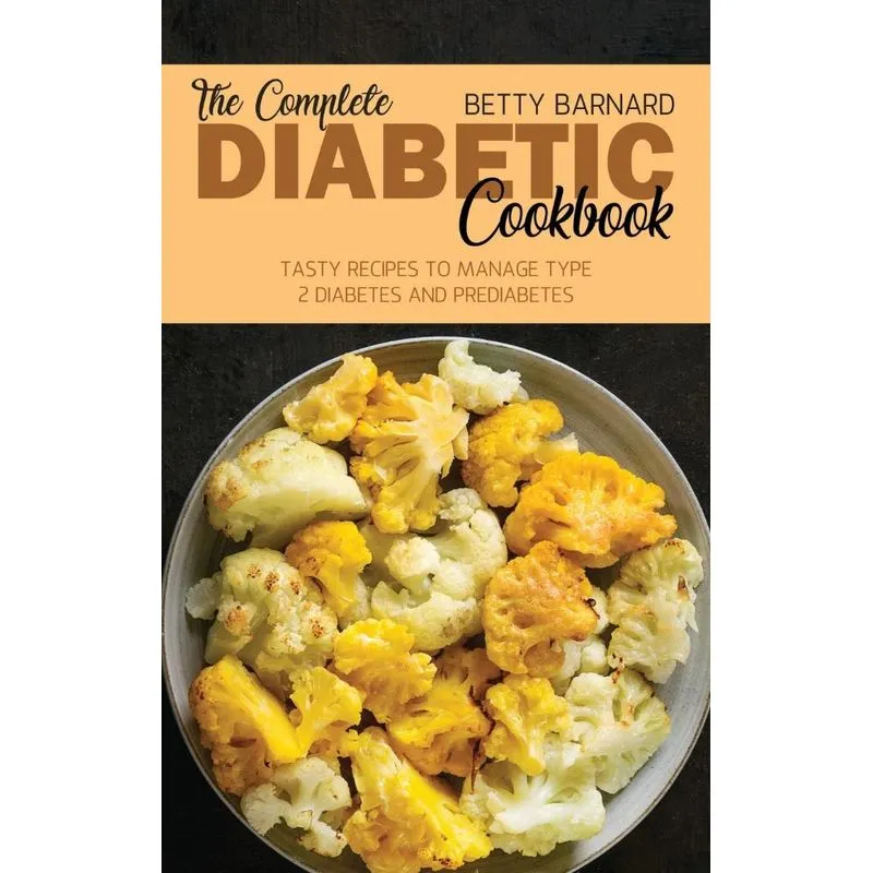 The Complete Diabetic Cookbook