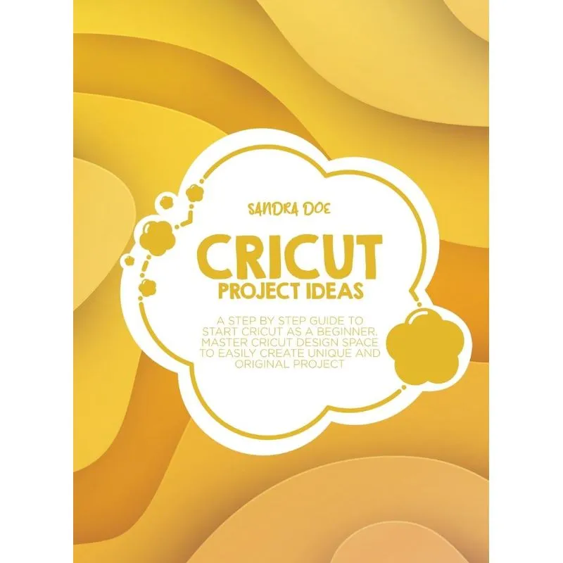 CRICUT PROJECTS AND IDEAS