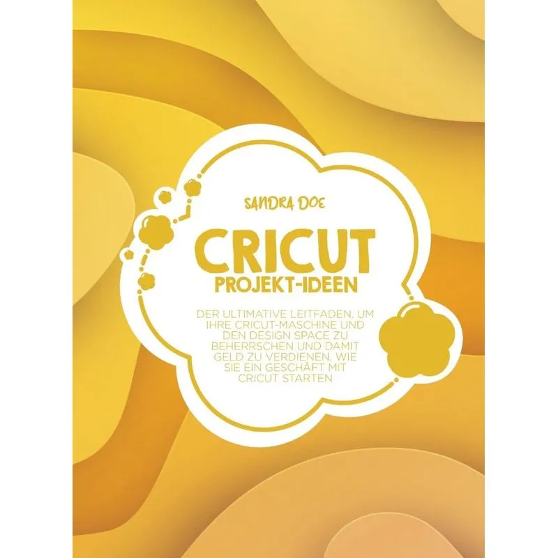 Cricut Projekt-Ideen