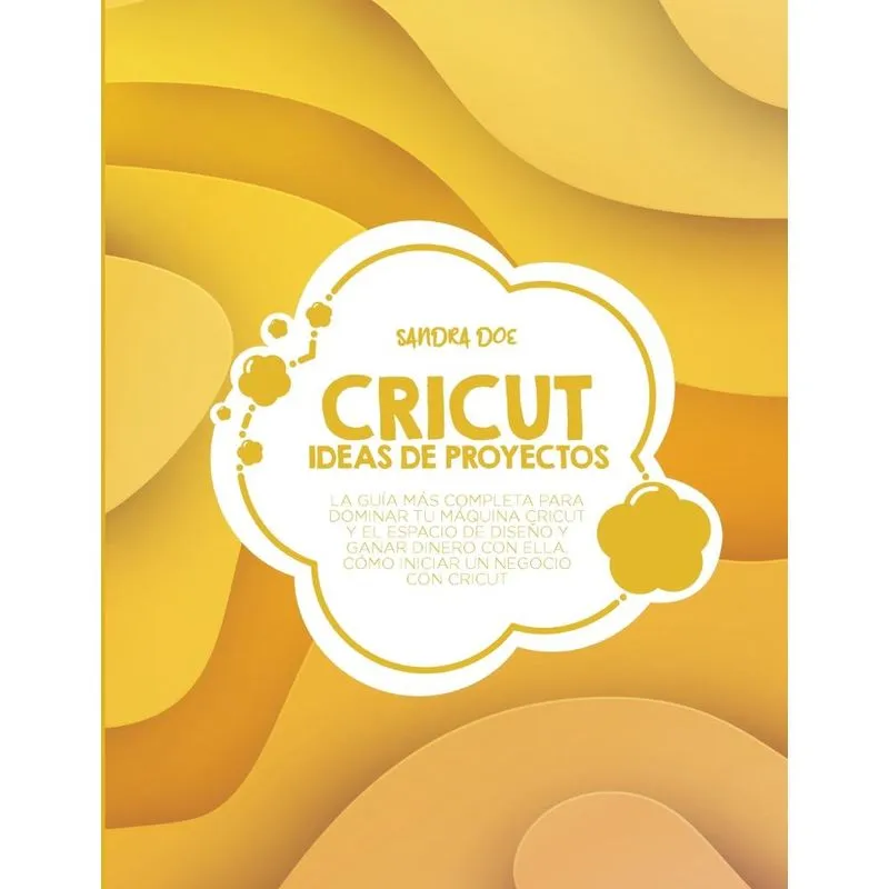 Ideas de Proyectos Cricut