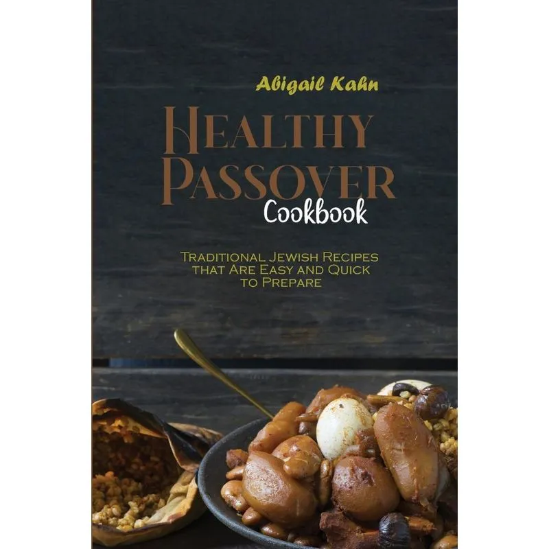 Healthy Passover Cookbook