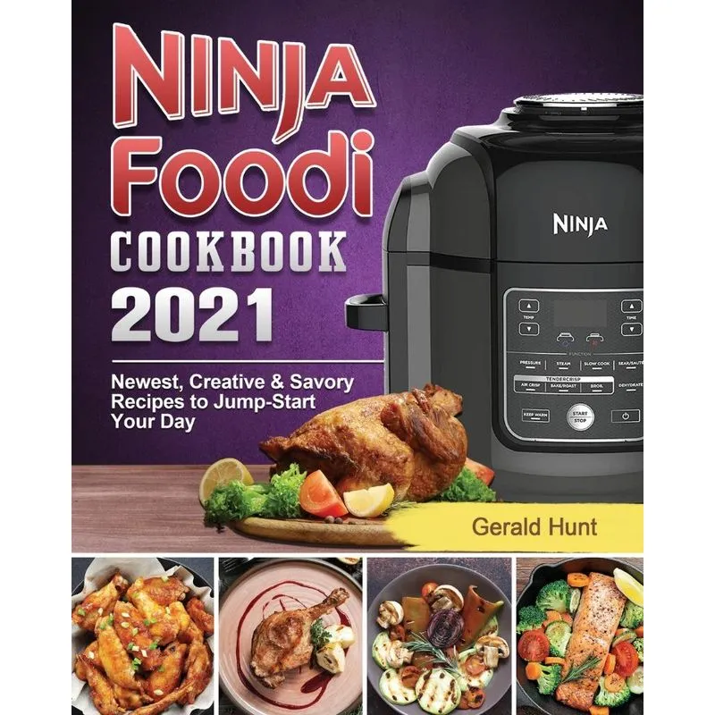 Ninja Foodi Cookbook 2021