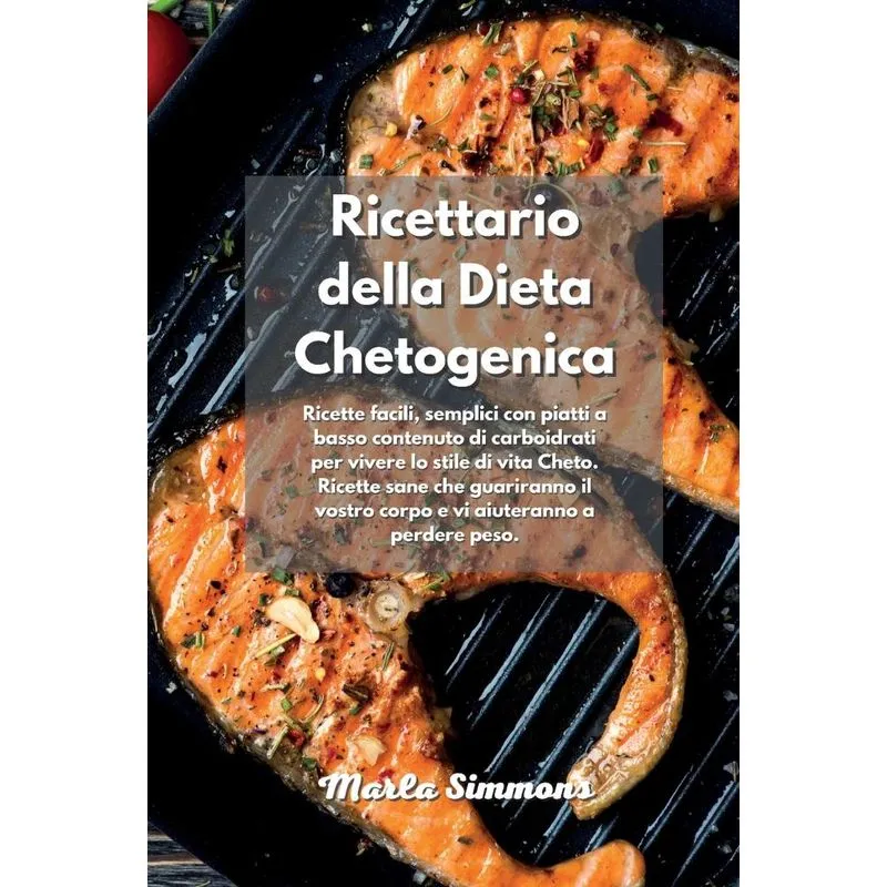 Ricettario della Dieta Chetogenica