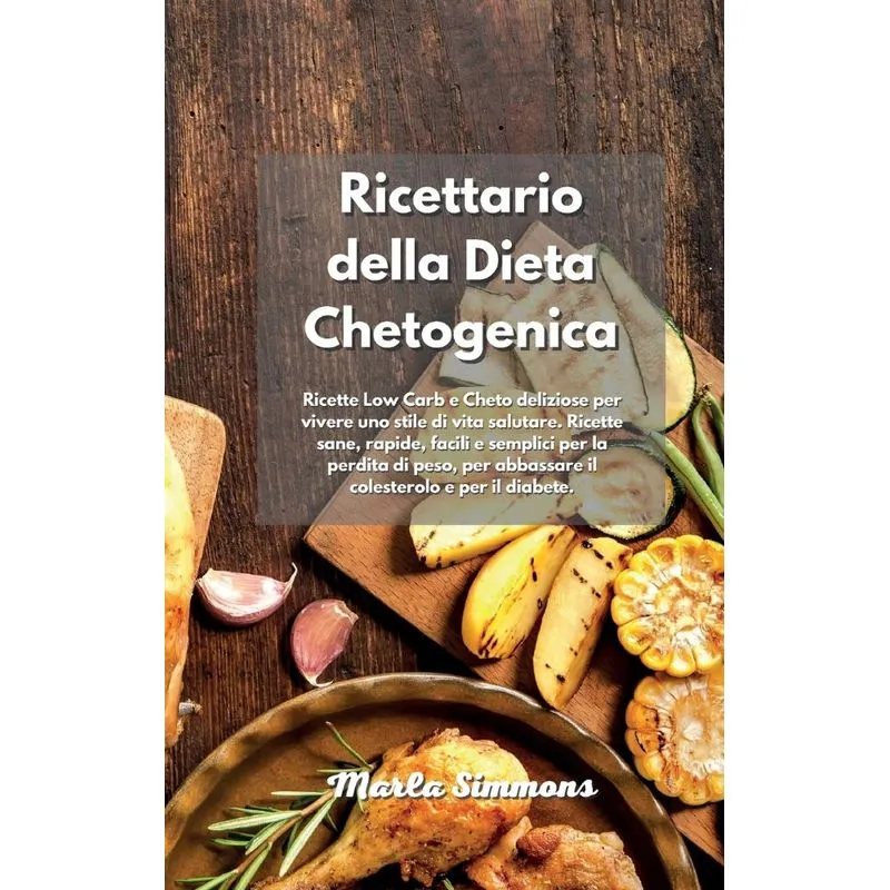 Ricettario della Dieta Chetogenica