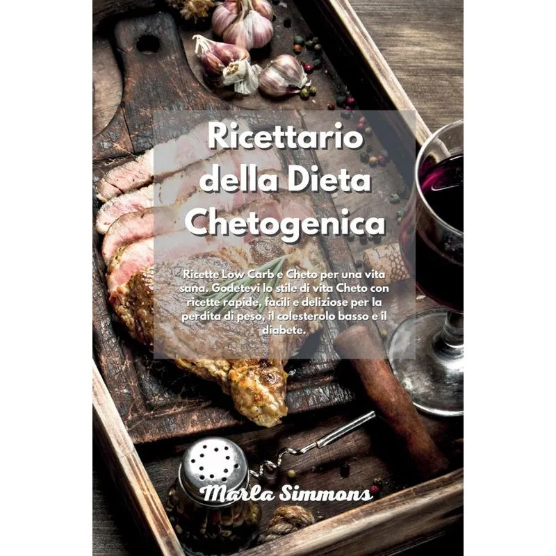 Ricettario della Dieta Chetogenica