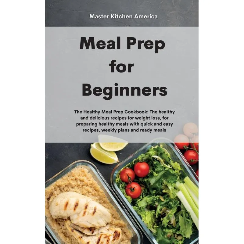 Meal Prep for Beginners