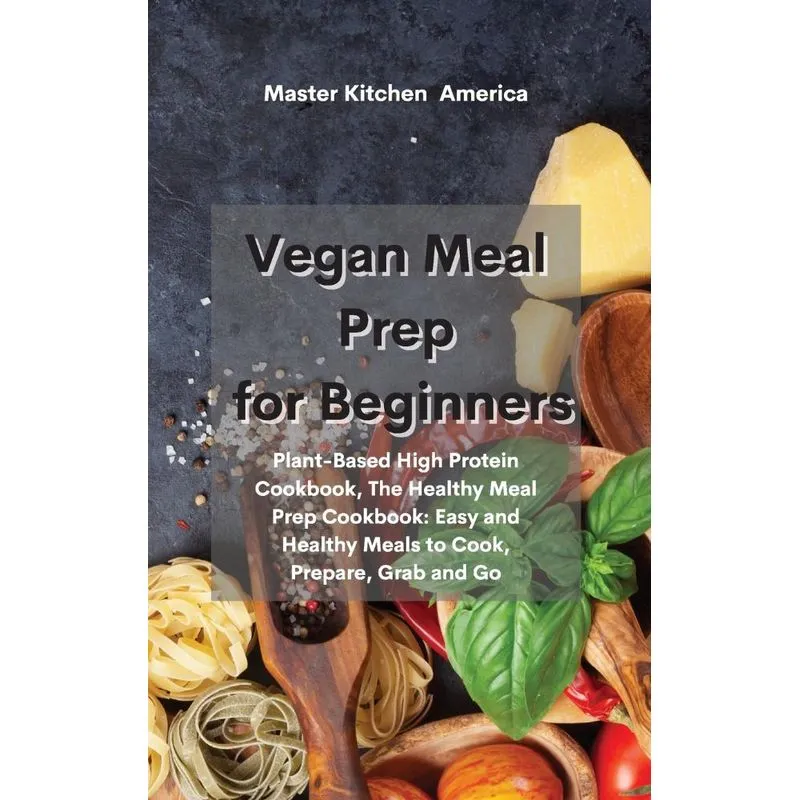 Vegan Meal Prep for Beginners