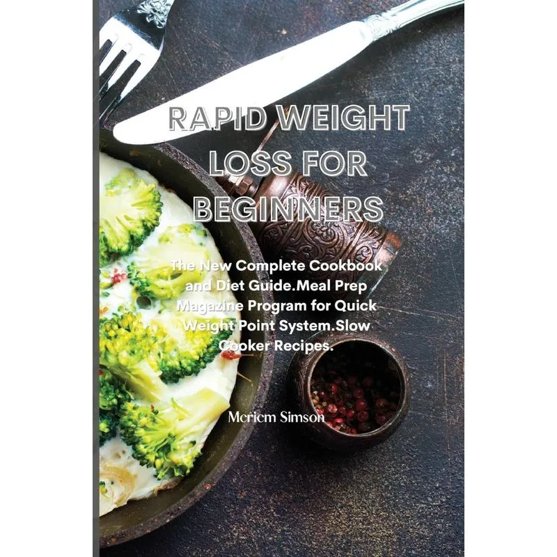 RAPID WEIGHT LOSS FOR BEGINNERS