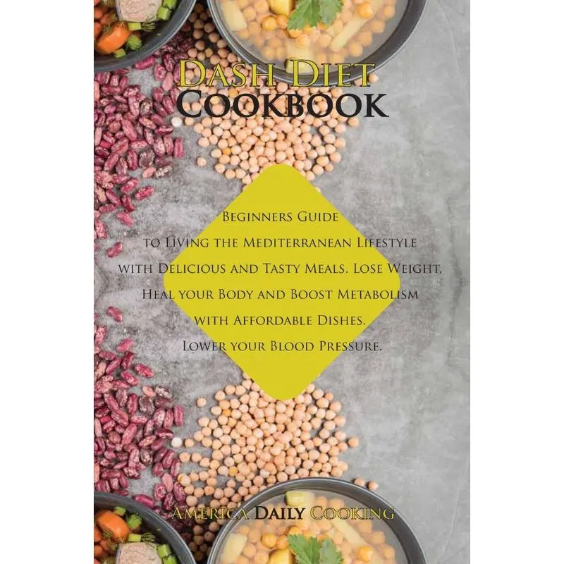 Dash Diet Cookbook