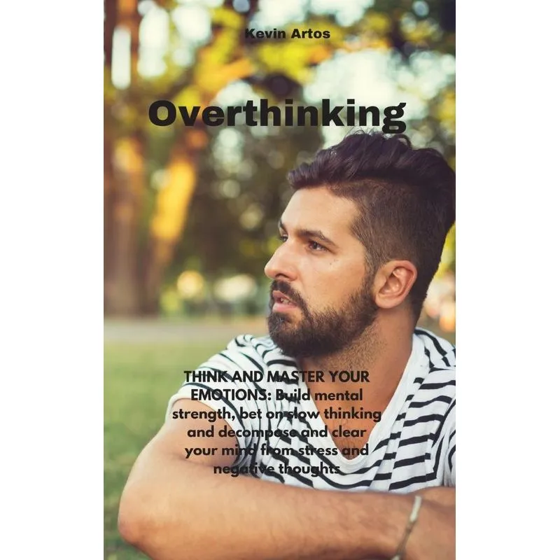Overthinking