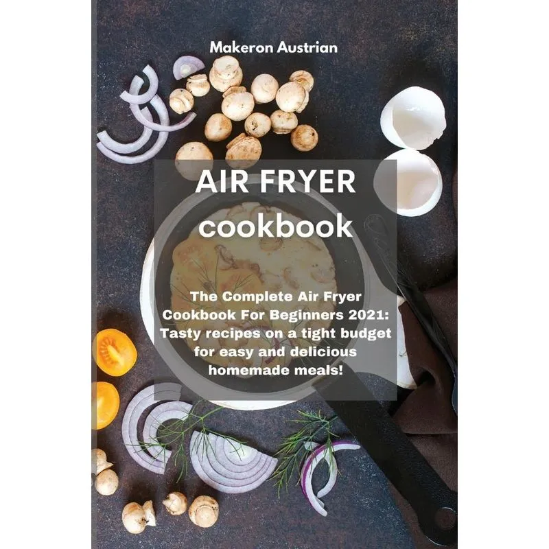 Air Fryer Cookbook