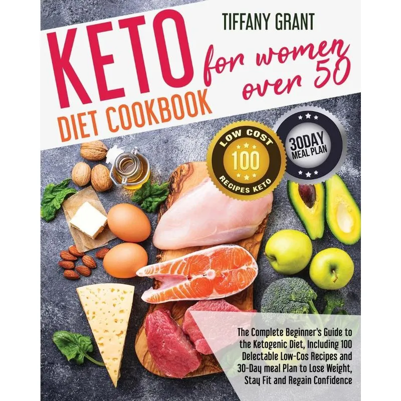 Keto Diet Cookbook For Women Over 50
