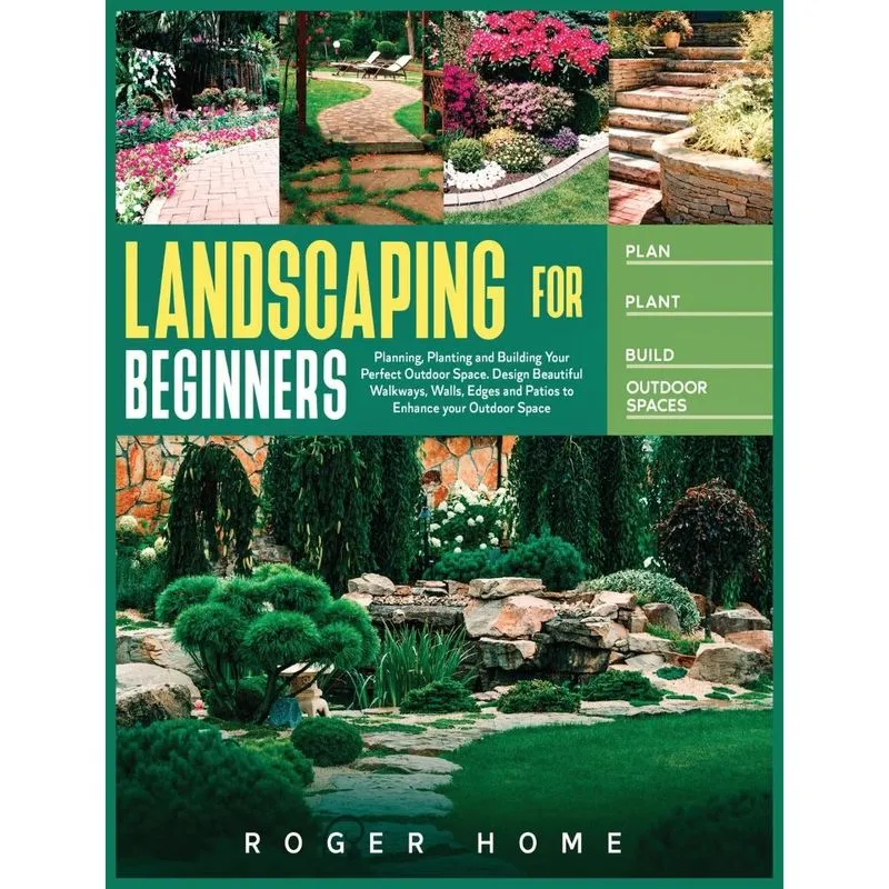 Landscaping for Beginners