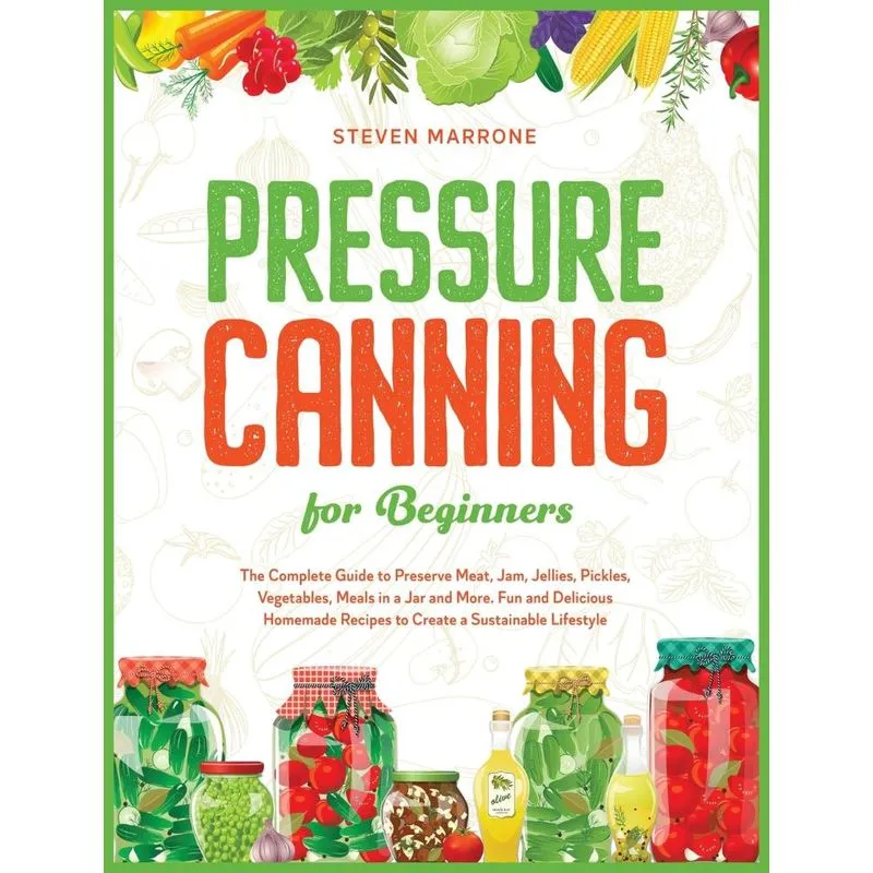 Pressure Canning for Beginners