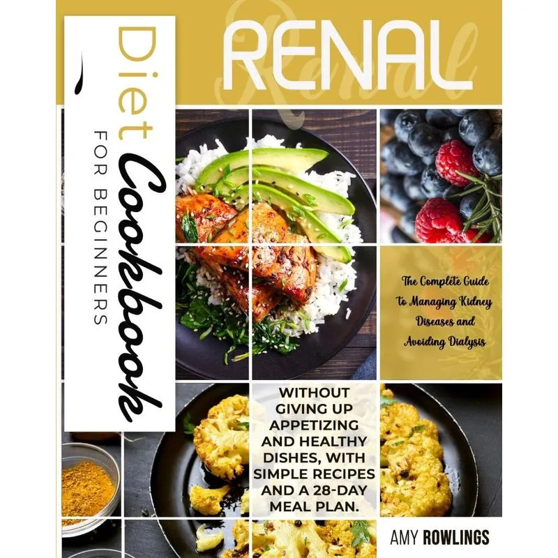 Renal Diet Cookbook for Beginners