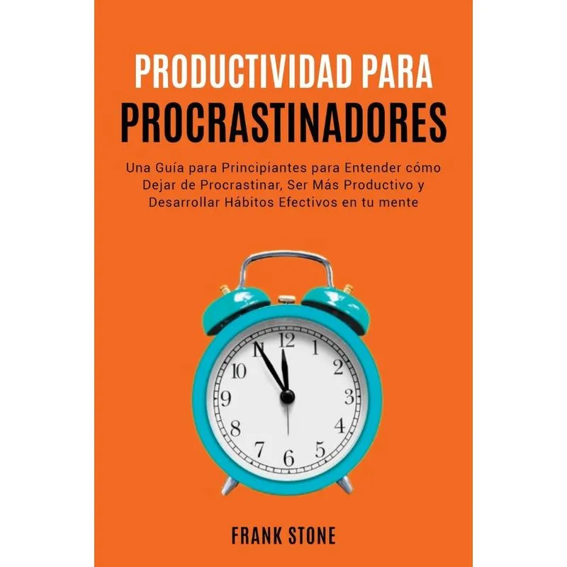 Detener la Procrastinación