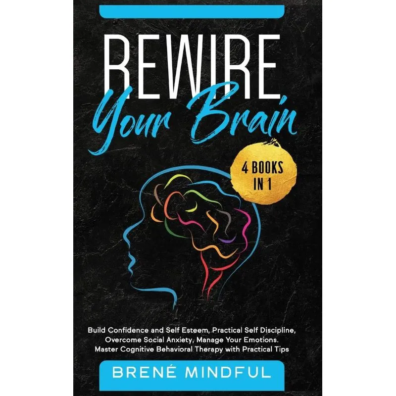 Rewire your brain