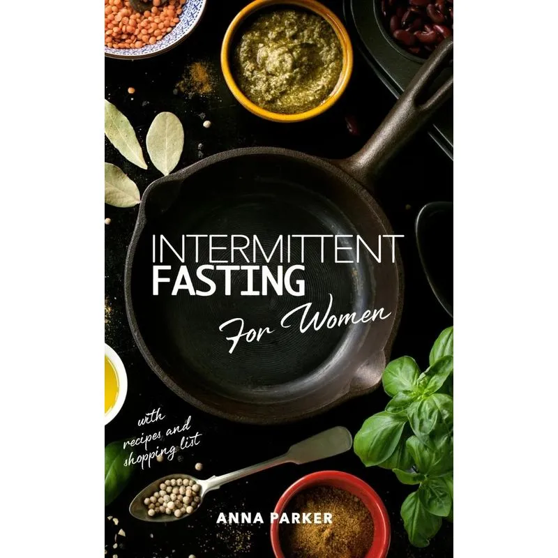 Intermittent Fasting for Women