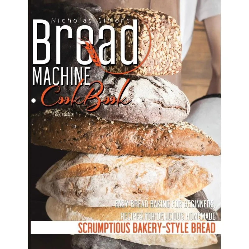 Bread Machine CookBook