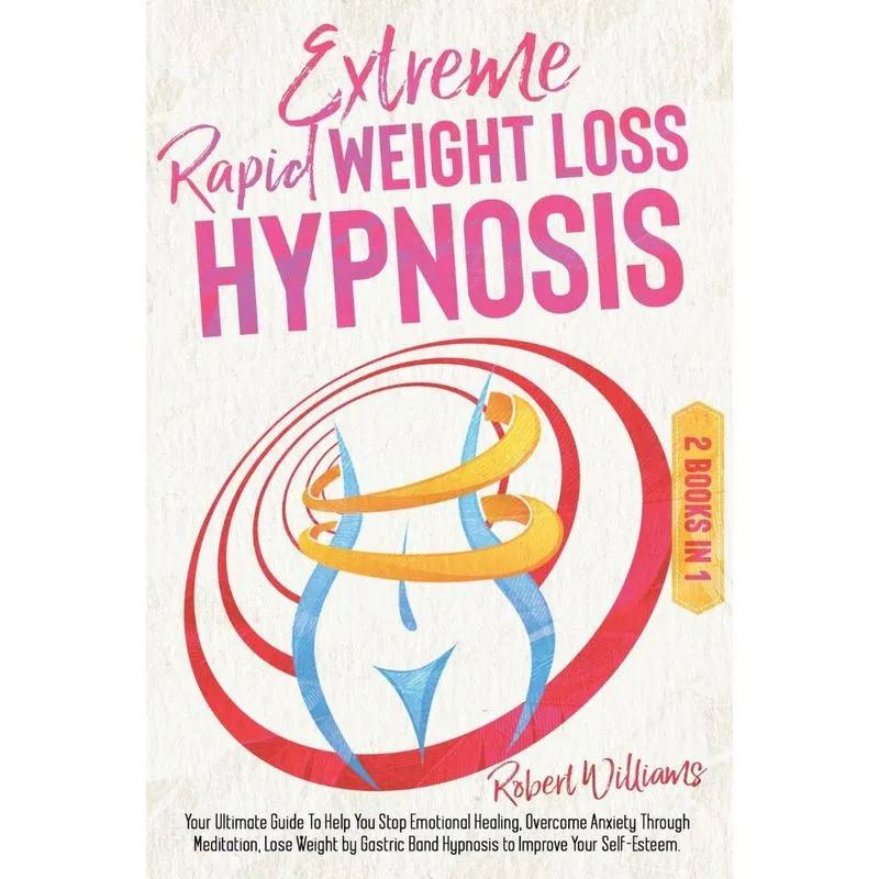 Extreme Rapid Weight Loss Hypnosis